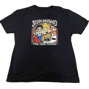 Selwyn Birchwood Band T Shirt Mens Graphic Tee Music Pick Your Poison‎ XL